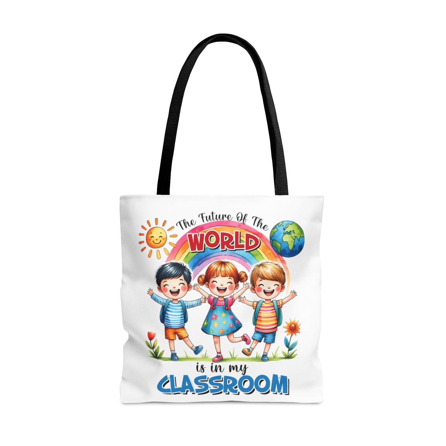 Tote Bag, Teacher, The future of the world is in my Classroom, Personalised/Non-Personalised Tote bag