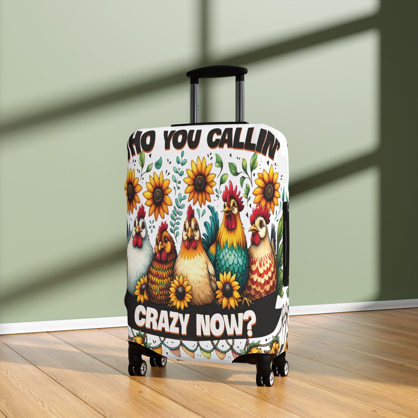 Luggage Cover, Chickens, Who you callin' Crazy Now, awd-1262