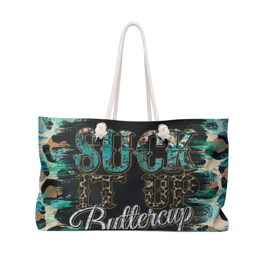 Personalised Weekender Bag, Suck it up Buttercup, Large Weekender Bag, Beach Bag, Book Bag