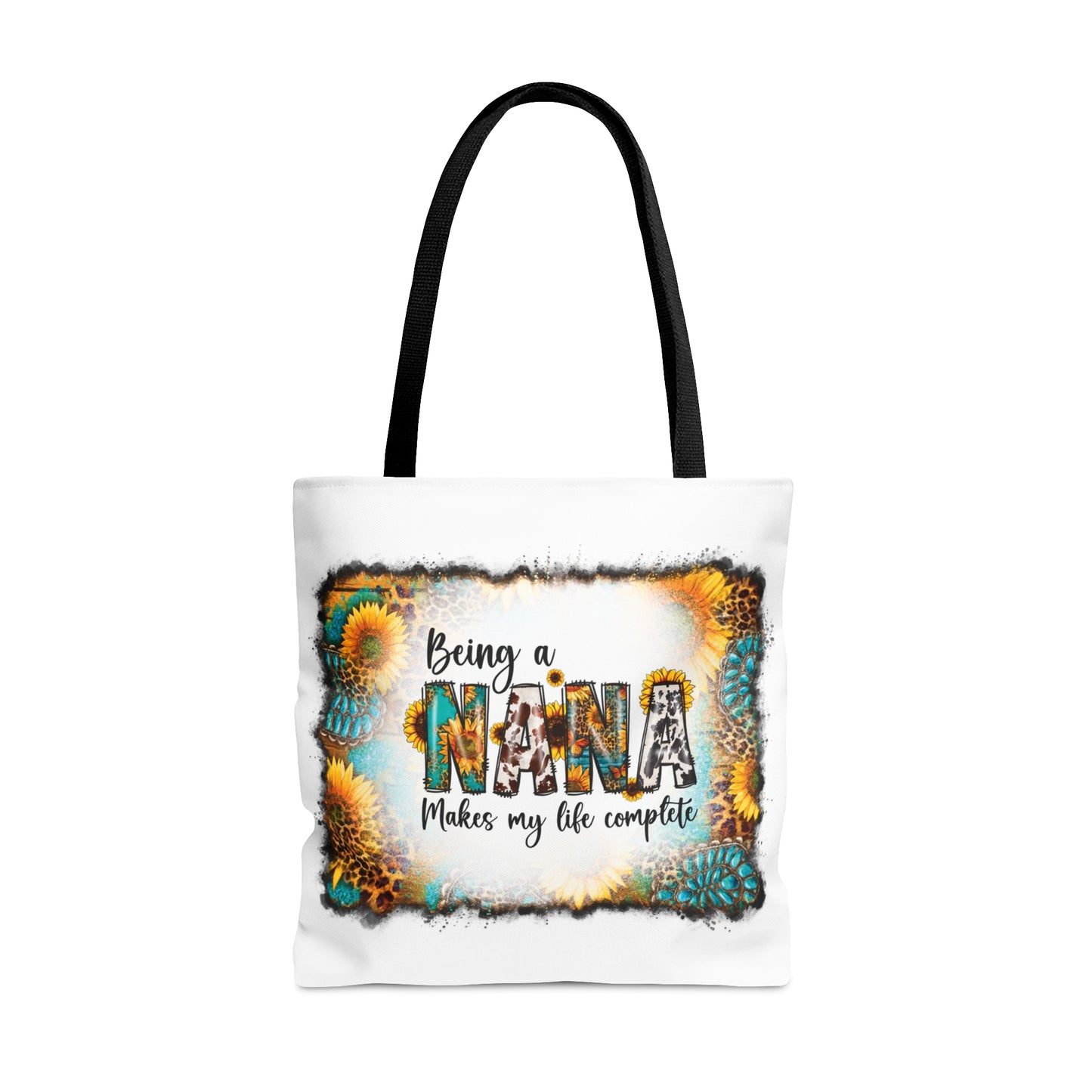 Tote Bag, Western, Being a Nana Makes my Life Complete