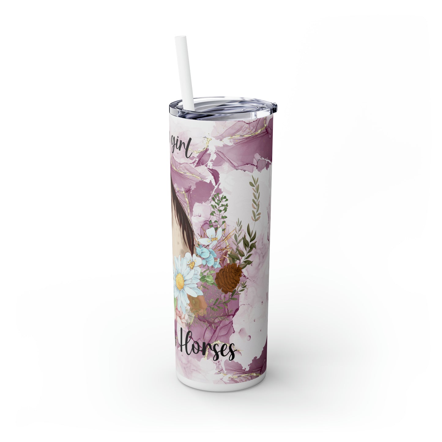 Skinny Tumbler with Straw, 20oz, Just A Girl Who Loves Horses