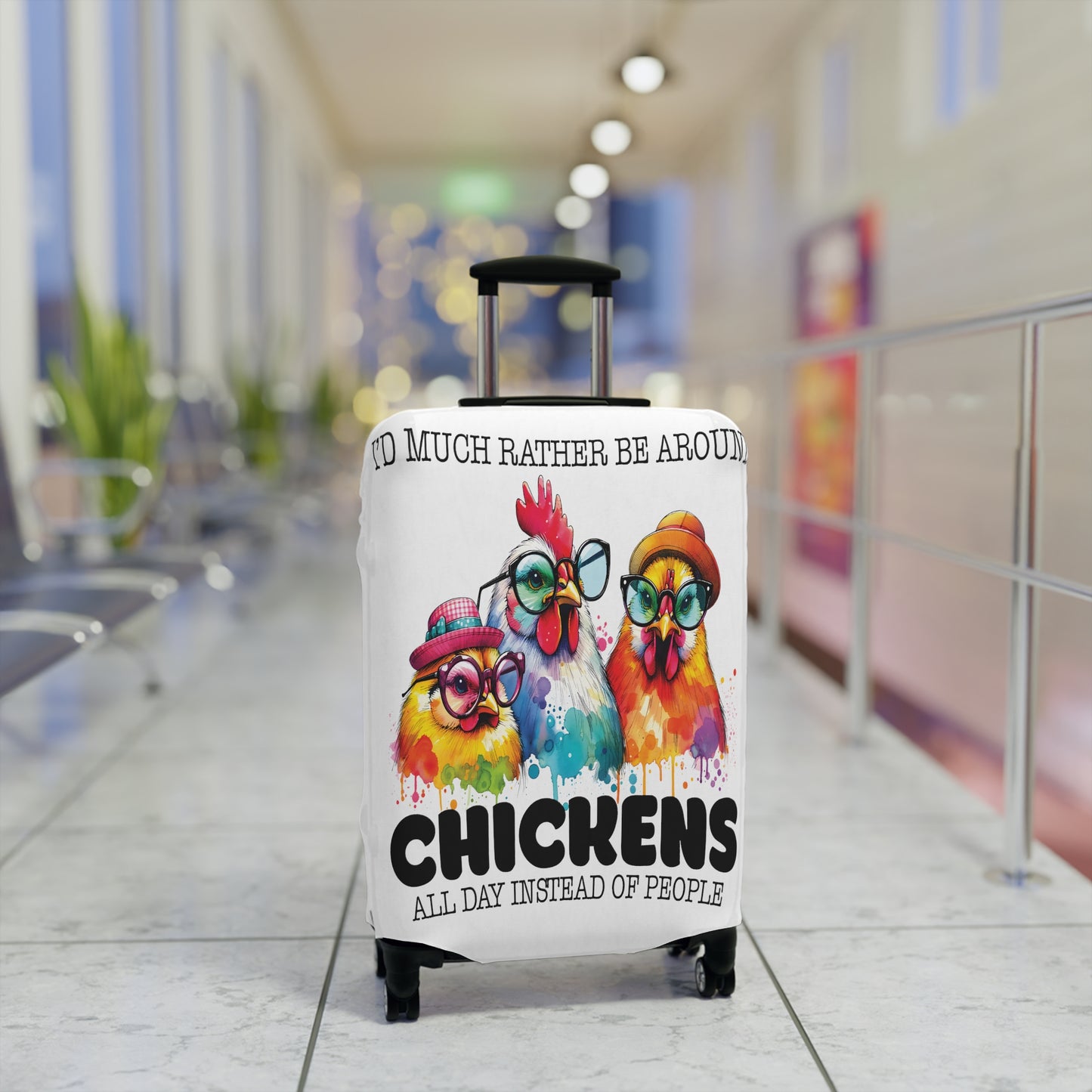 Luggage Cover, Chicken, I would much rather be around chickens, awd-1070