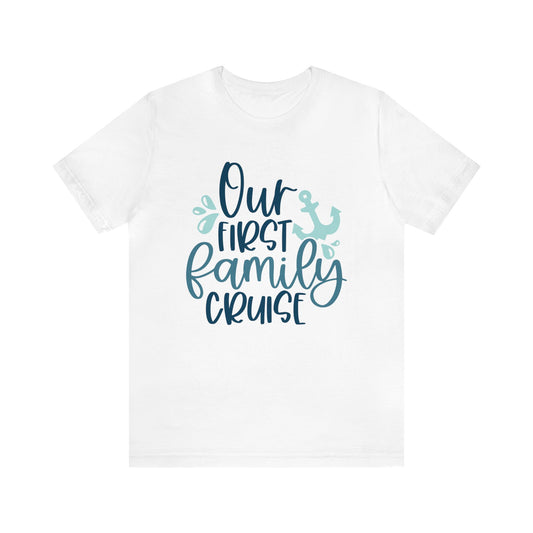 Unisex Adults Jersey Short Sleeve Tee, Cruise Tee, Our First Family Cruise, 100% Cotton, Light Fabric 142 g/m²