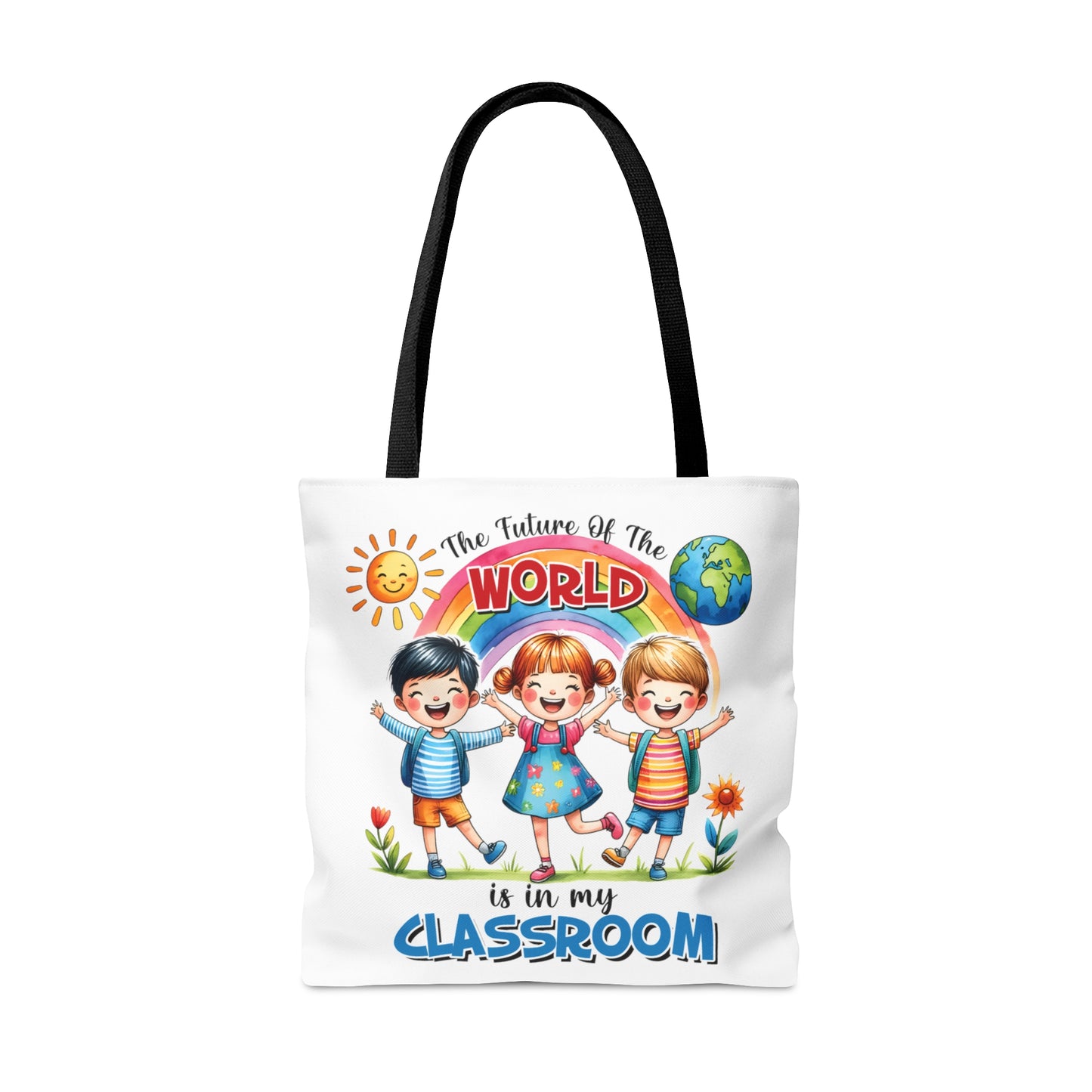 Tote Bag, Teacher, The future of the world is in my Classroom, Personalised/Non-Personalised Tote bag