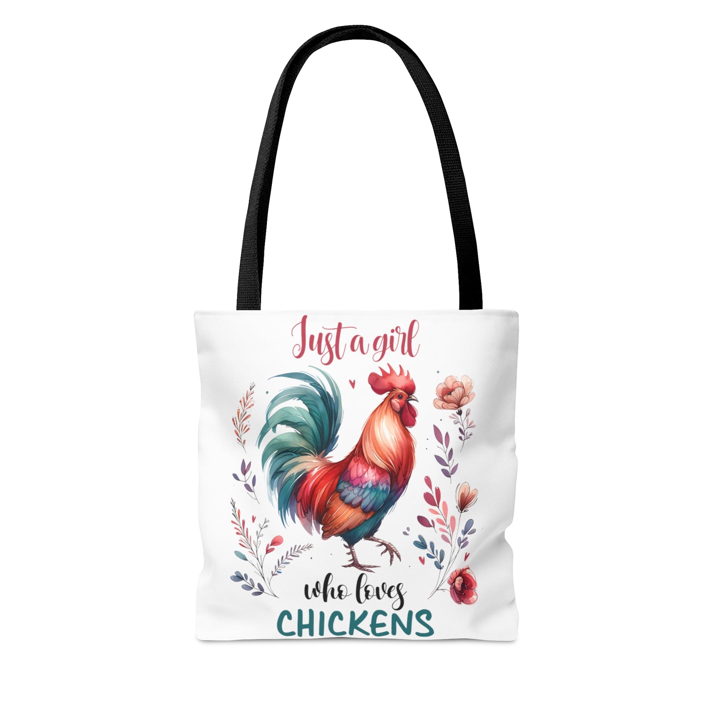 Tote Bag, Chickens, Just a Girl Who Loves Chickens