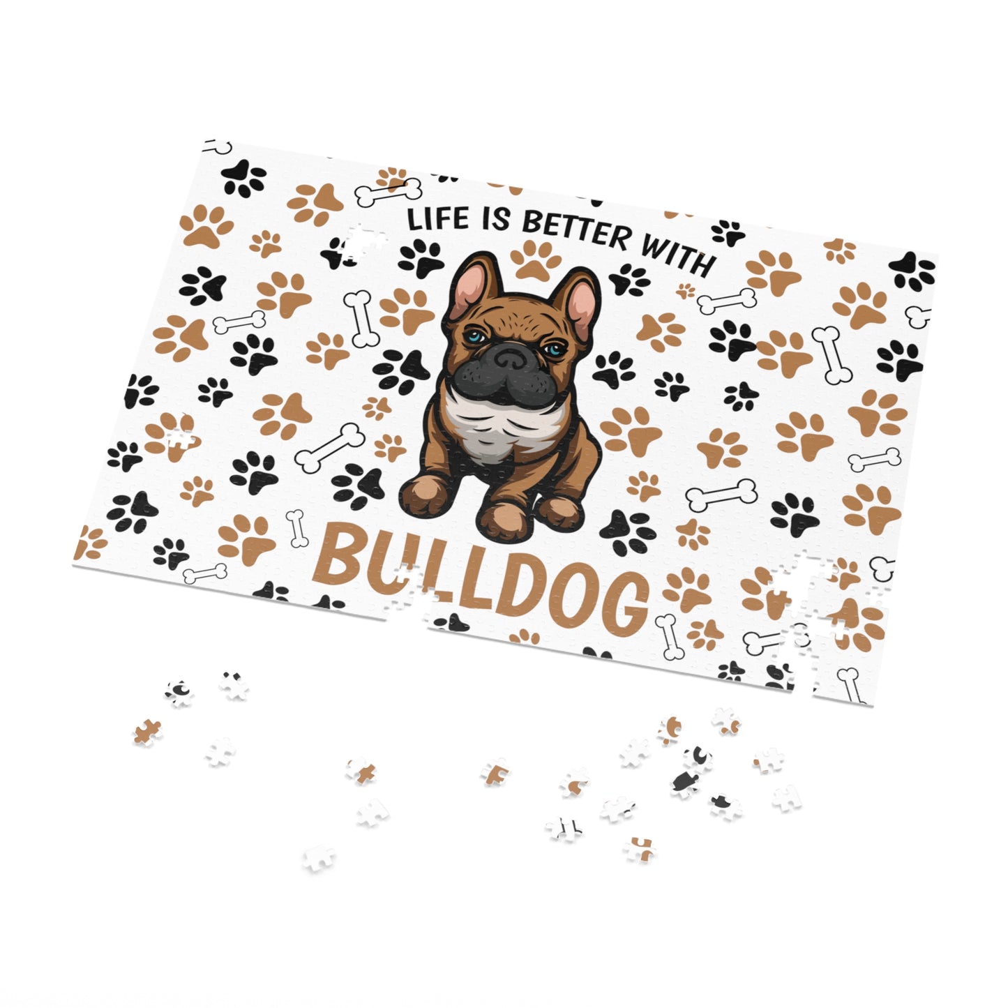 Puzzle, Life is Better with a Bulldog , Personalised/Non-Personalised (30, 110, 252, 500,1000-Piece) awd-609