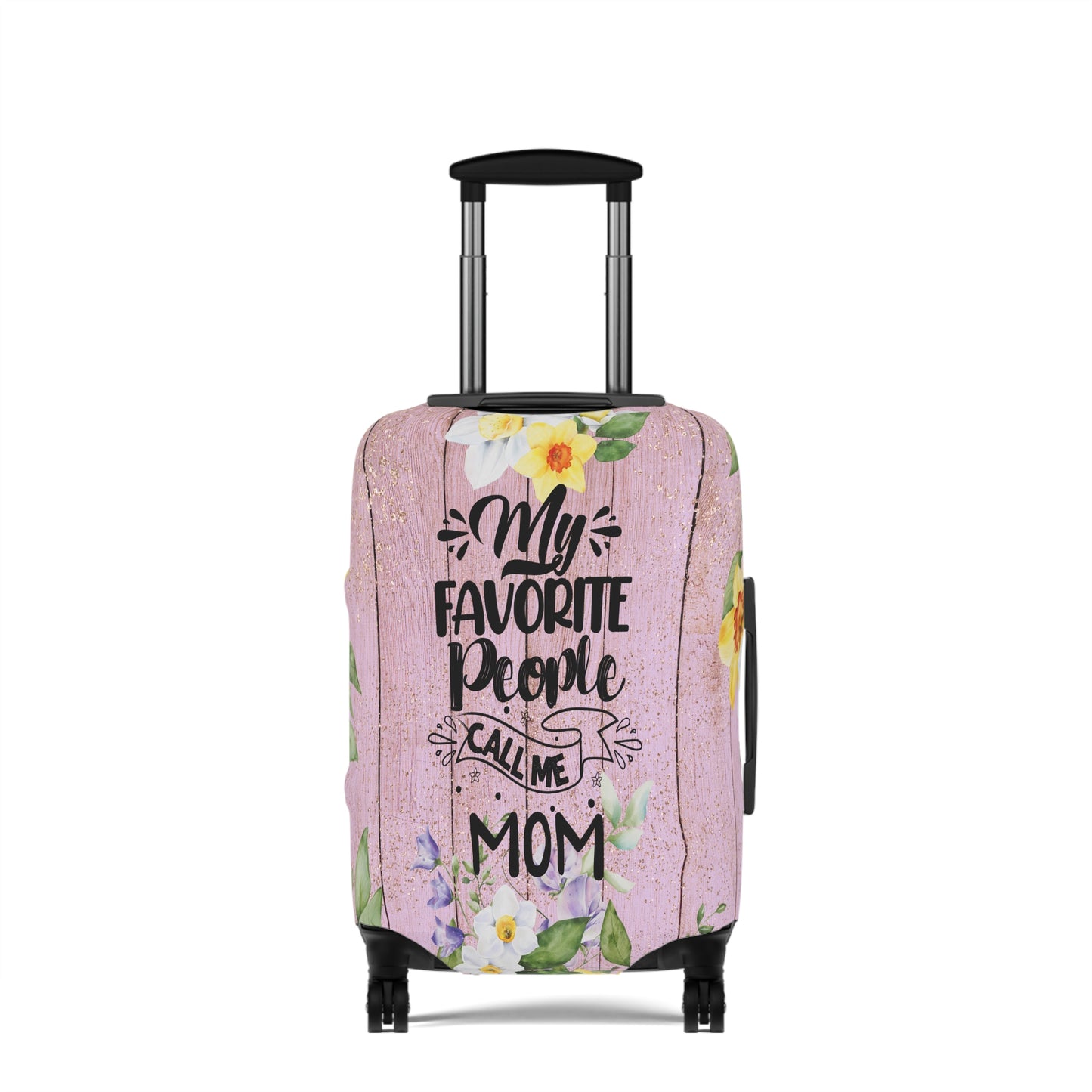 Luggage Cover, My favorite People call me Mom, awd-1363