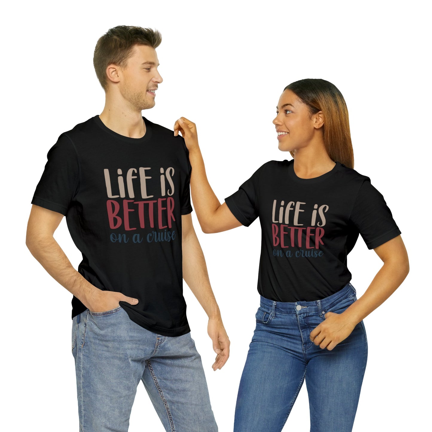 Unisex Adults Jersey Short Sleeve Tee, Cruise Tee, Life is Better on a Cruise, 100% Cotton, Light Fabric 142 g/m²