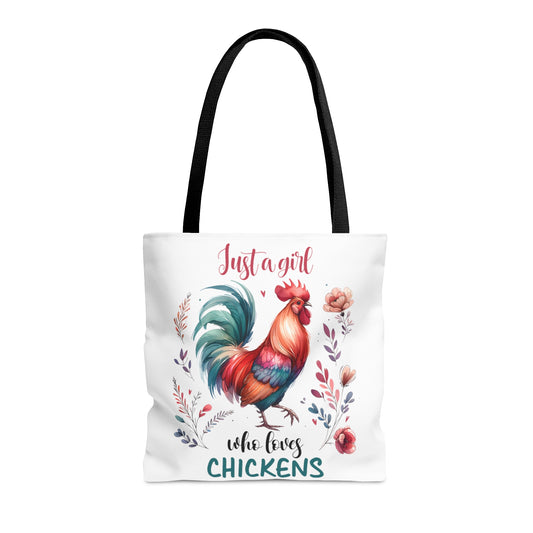 Tote Bag, Chickens, Just a Girl Who Loves Chickens