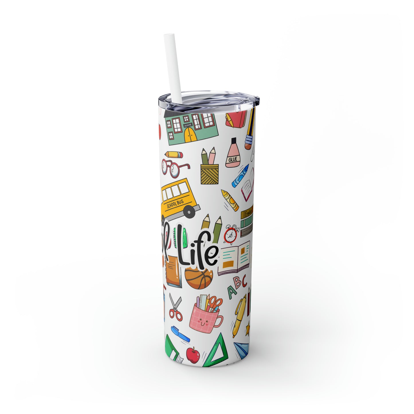 Skinny Tumbler with Straw, 20oz, Teacher, School Life