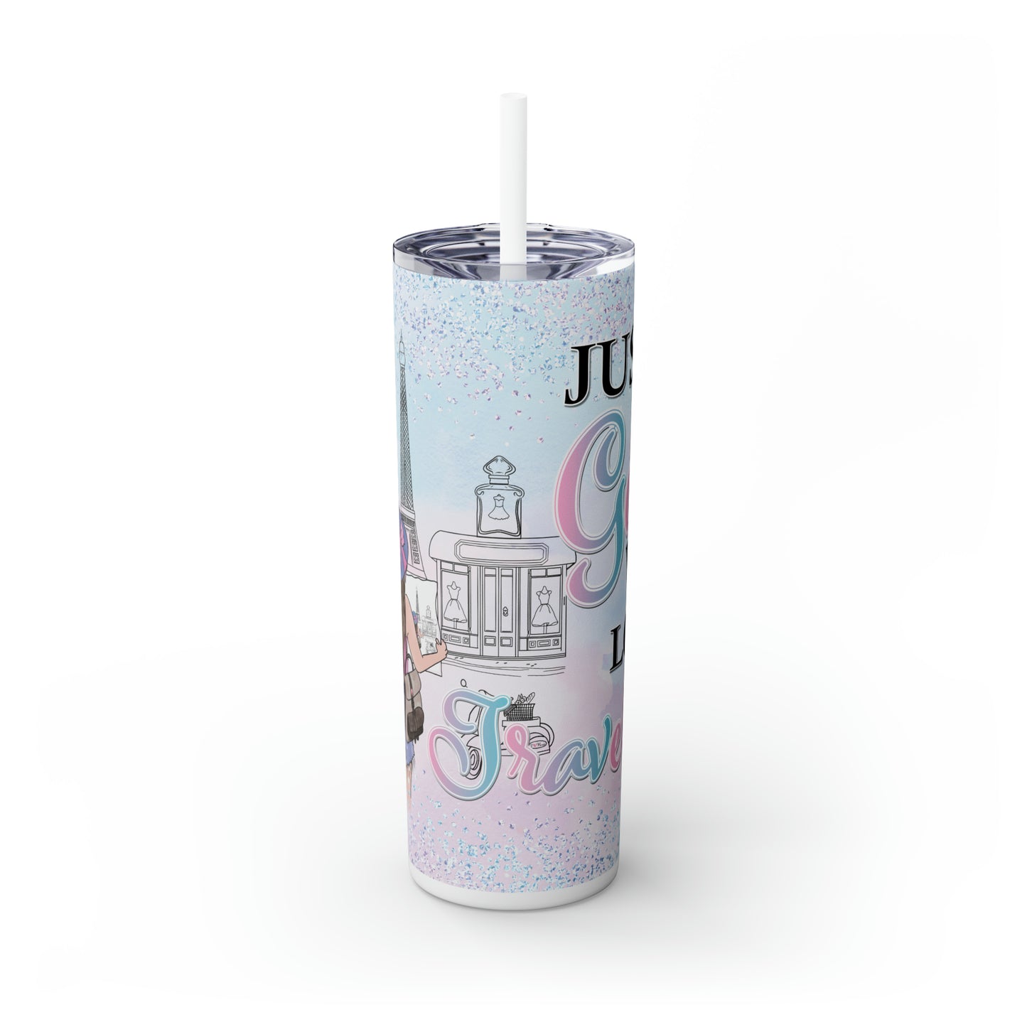 Skinny Tumbler with Straw, 20oz, Personalized, Paris, Just A Girl Who Loves Travelling