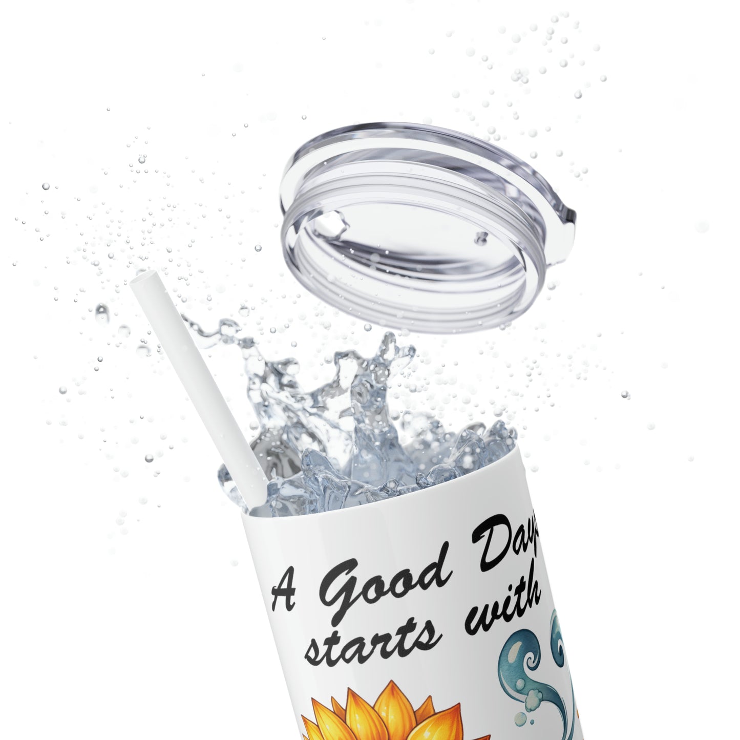 Skinny Tumbler with Straw, 20oz, A Good Day Starts with Coffee and Chickens awd-1258