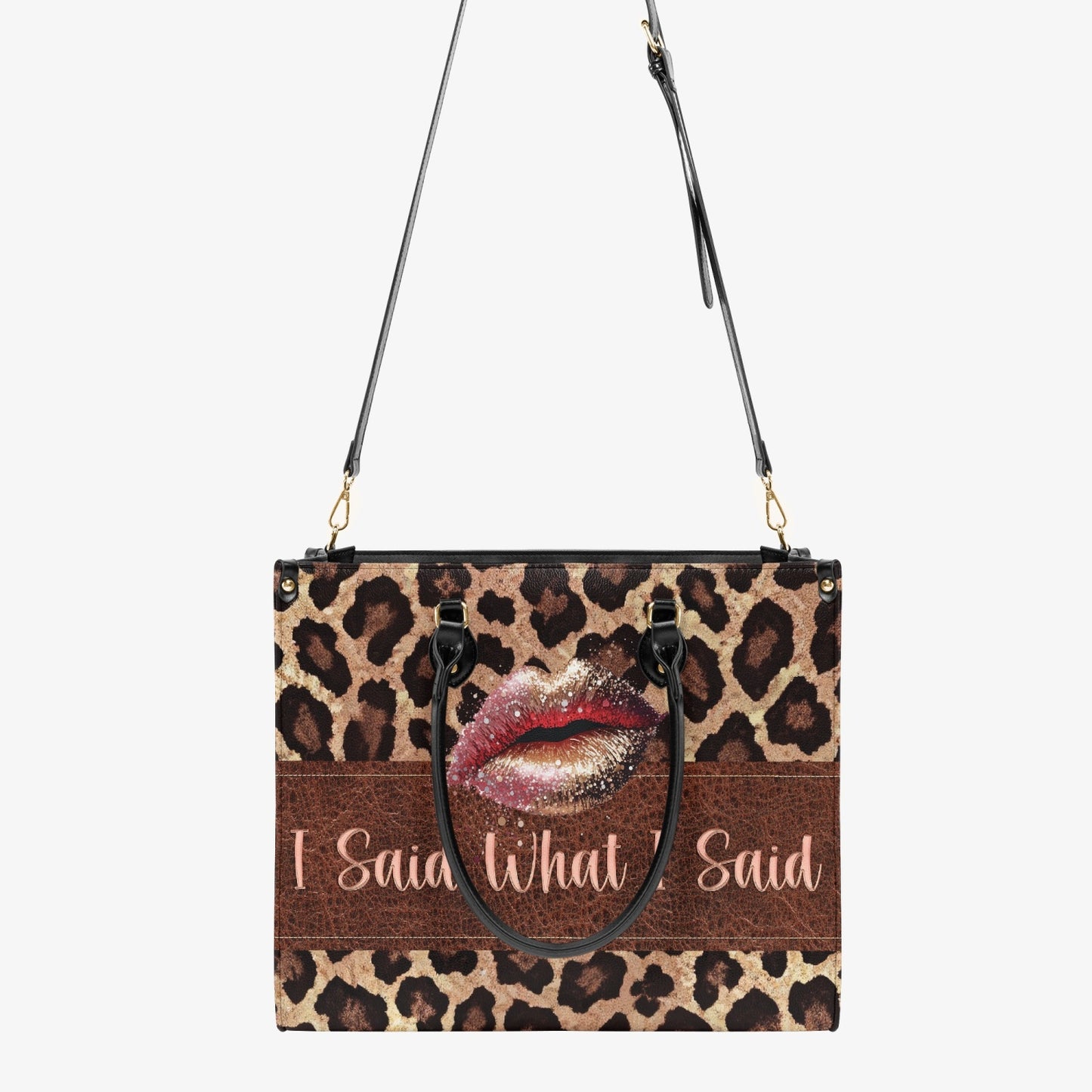 Women's Tote Bag - Leopard Print, Lip, I Said What I Said