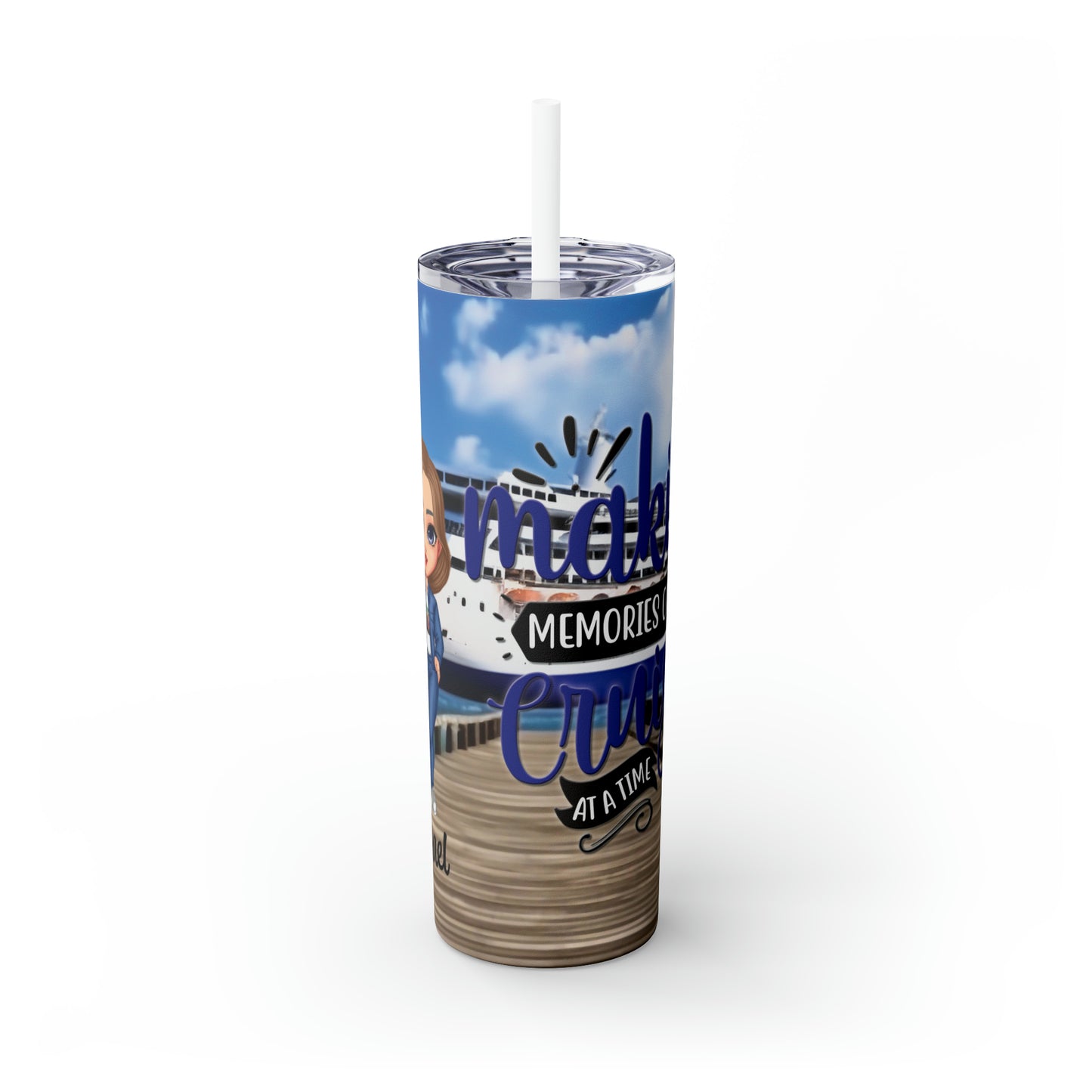 Skinny Tumbler with Straw, 20oz Cruise, Personalised Making Memories One Cruise at a Time, Brown Hair Blue Eyes