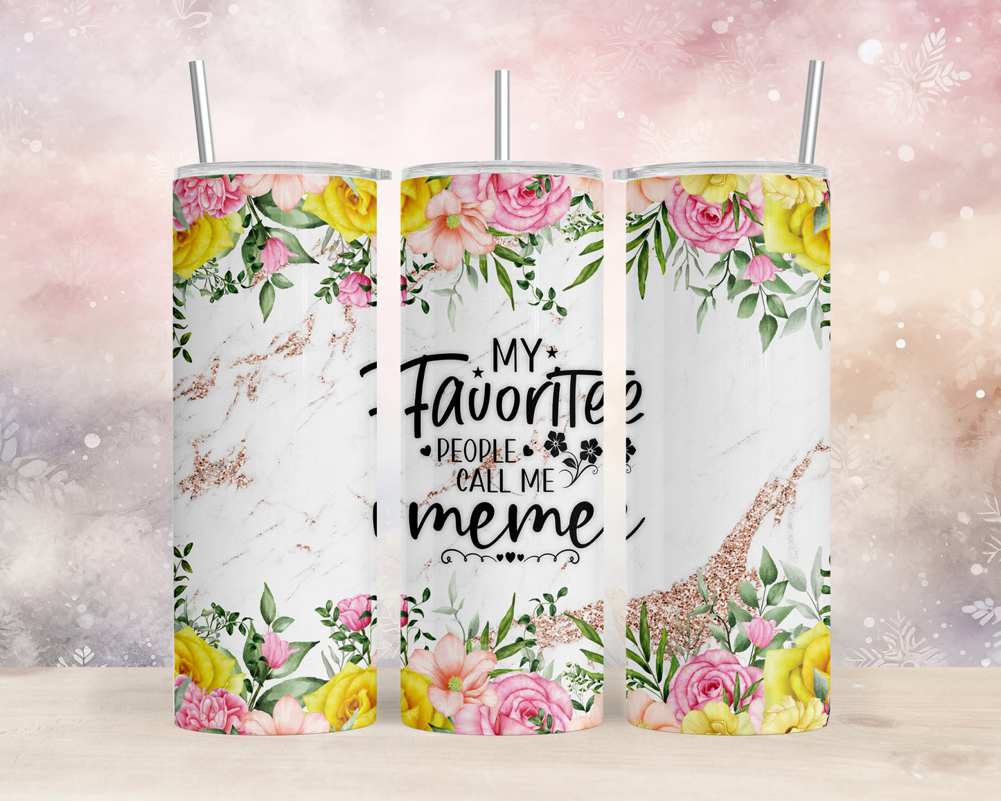 Skinny Tumbler with Straw, 20oz, Floral, Quote, My Favorite People call me MeMe, awd-718