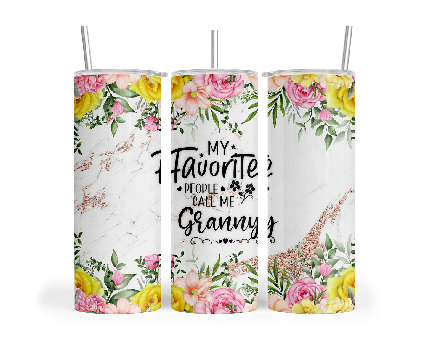 Skinny Tumbler with Straw, 20oz, Floral, Quote, My Favorite People call me Granny, awd-724