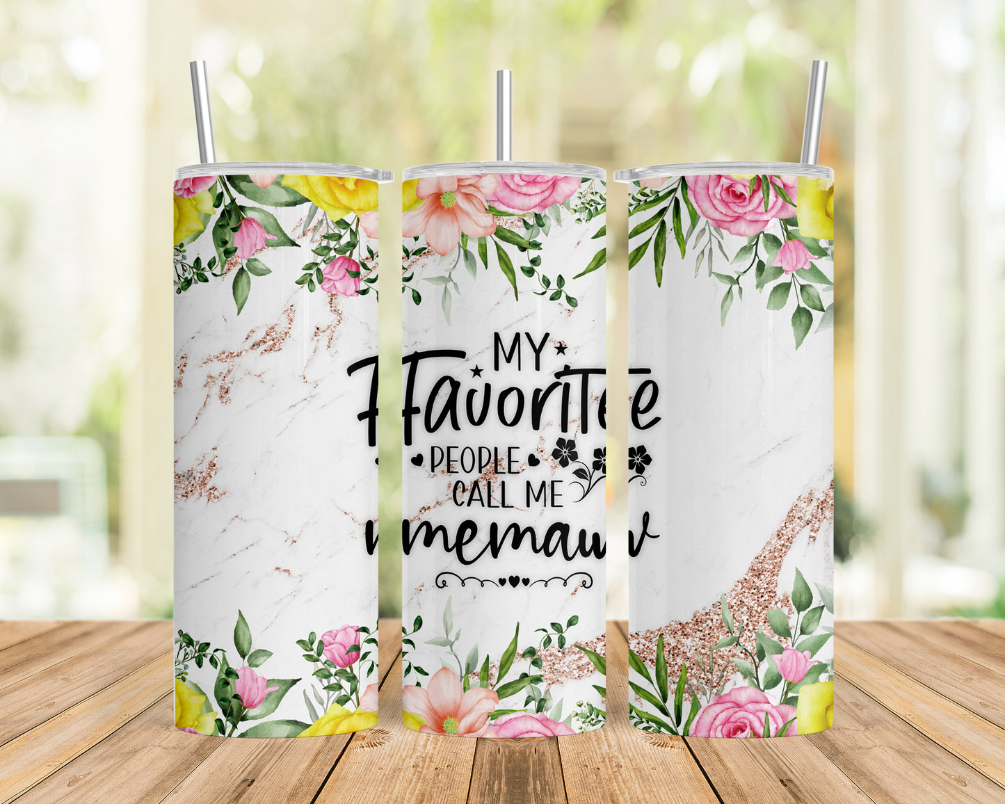 Skinny Tumbler with Straw, 20oz, Floral, Quote, My Favorite People call me Memaw, awd-731