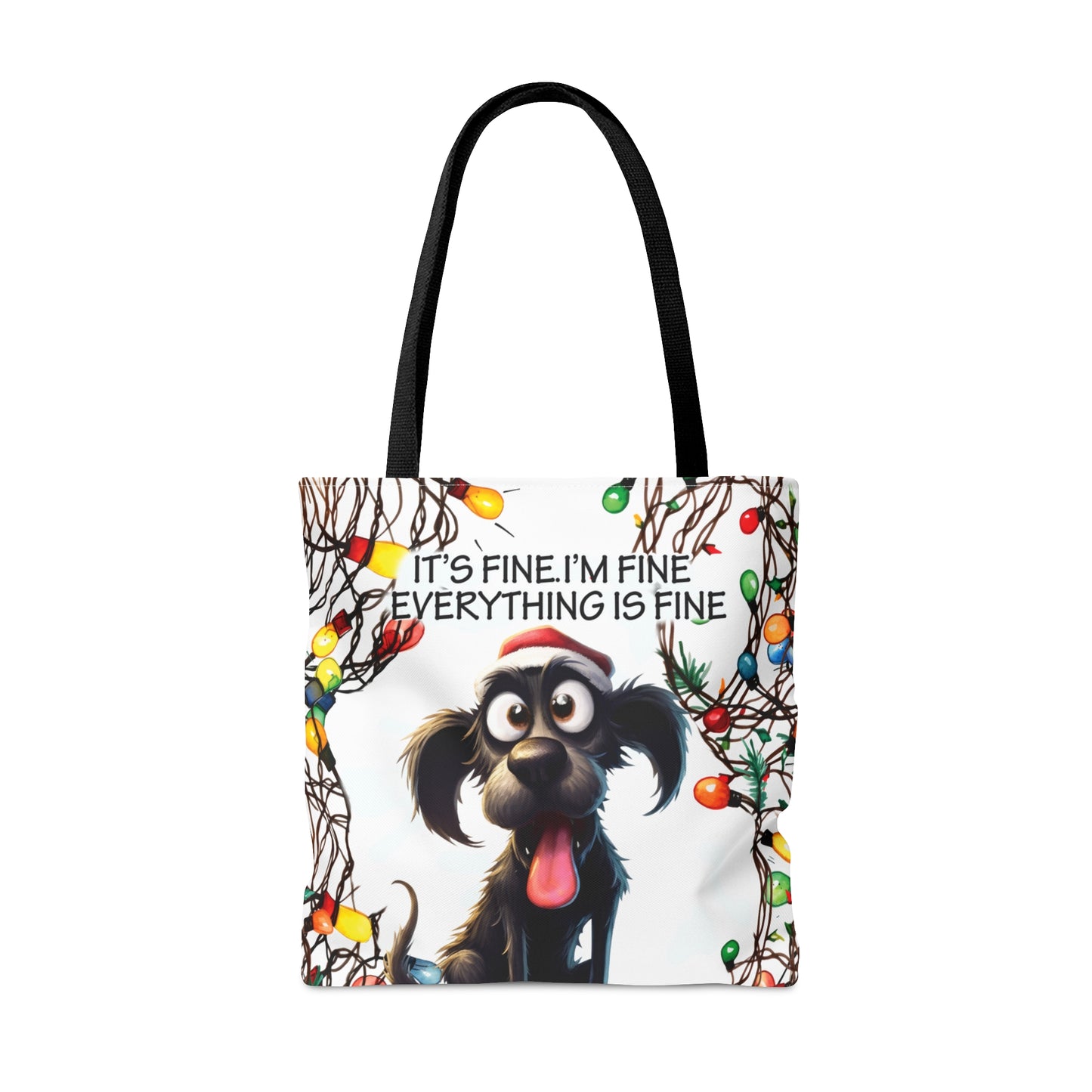 Tote Bag, Dog, It's Fine I'm Fine Everything is Fine, Personalised/Non-Personalised Tote bag