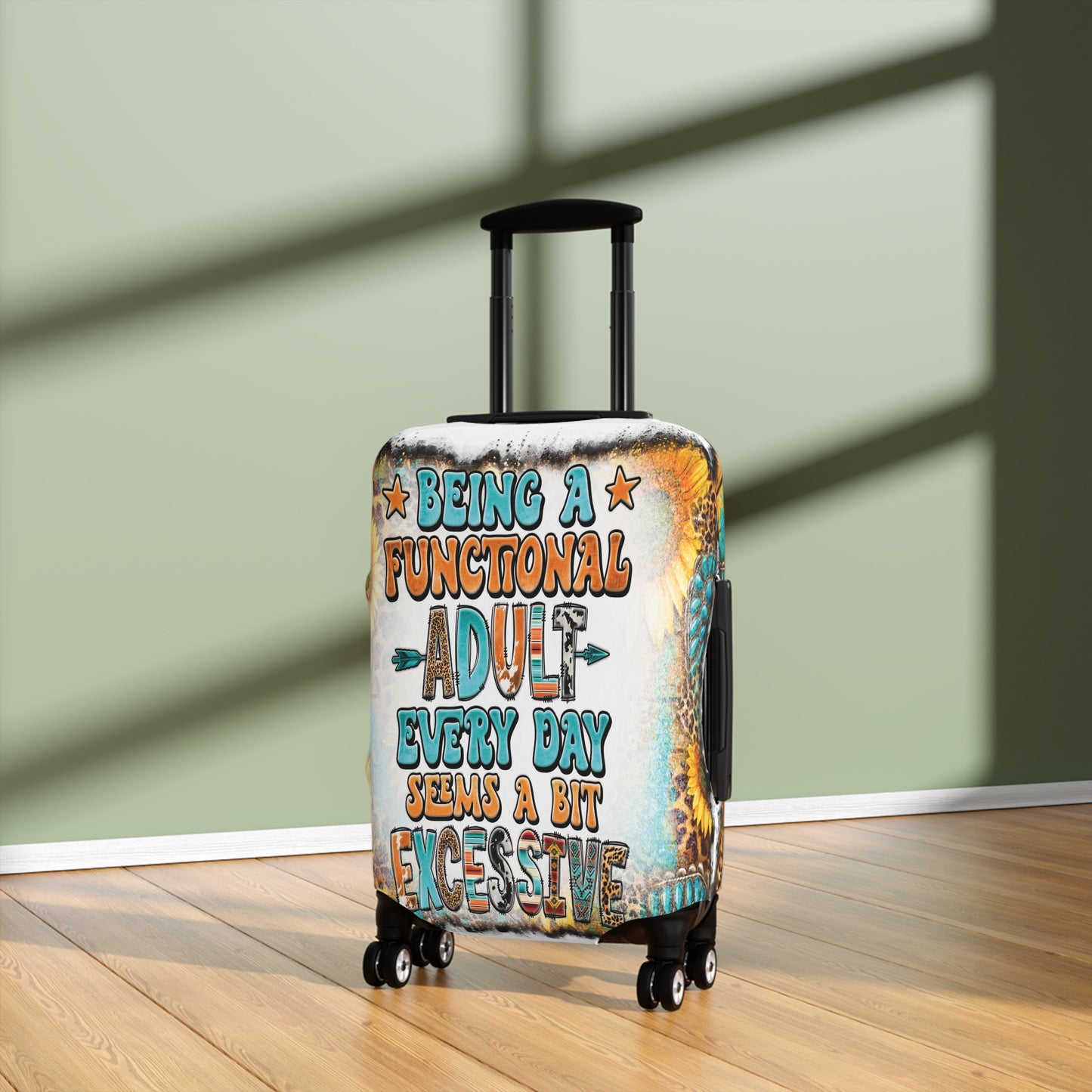 Luggage Cover, Country and Western, Being a functional adult seems a bit excessive, awd-1032