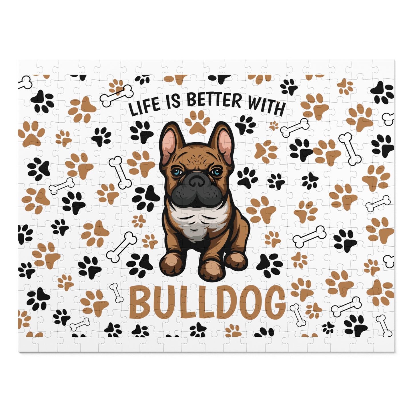 Puzzle, Life is Better with a Bulldog , Personalised/Non-Personalised (30, 110, 252, 500,1000-Piece) awd-609