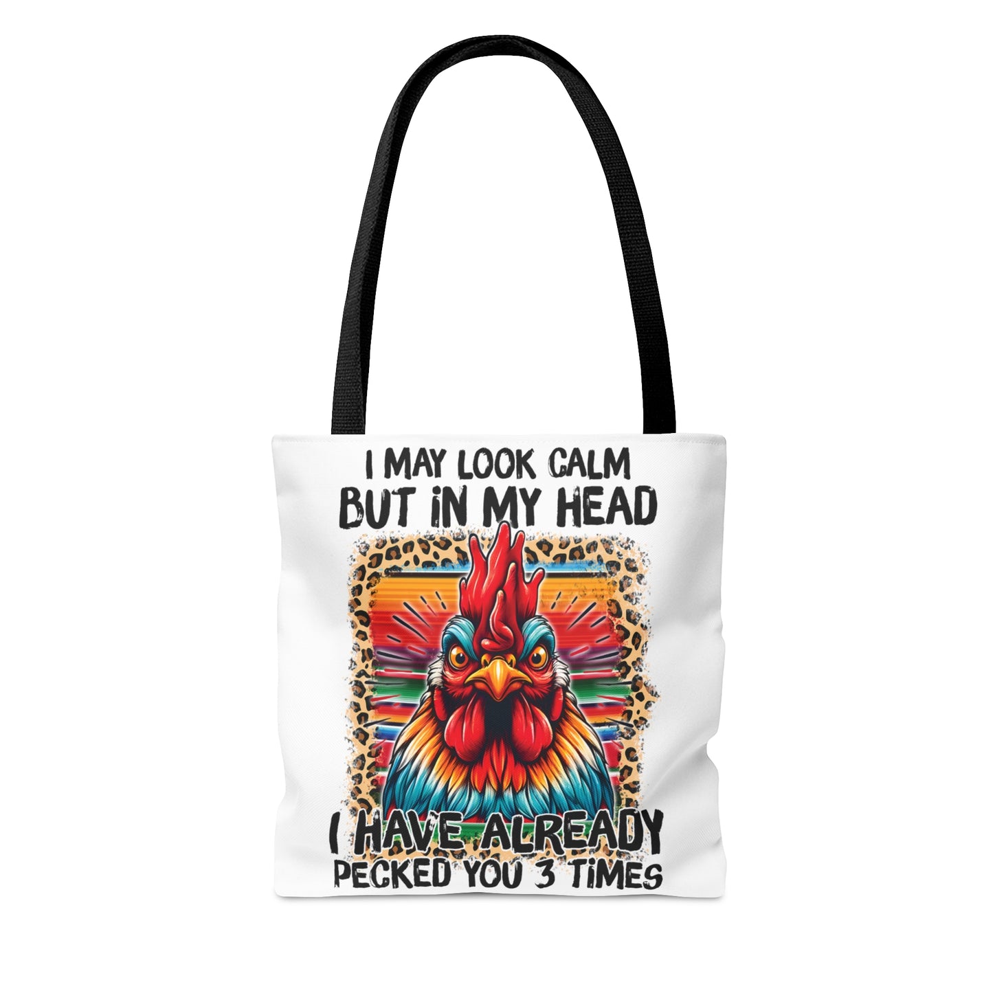 Tote Bag, Chickens, I may look Calm