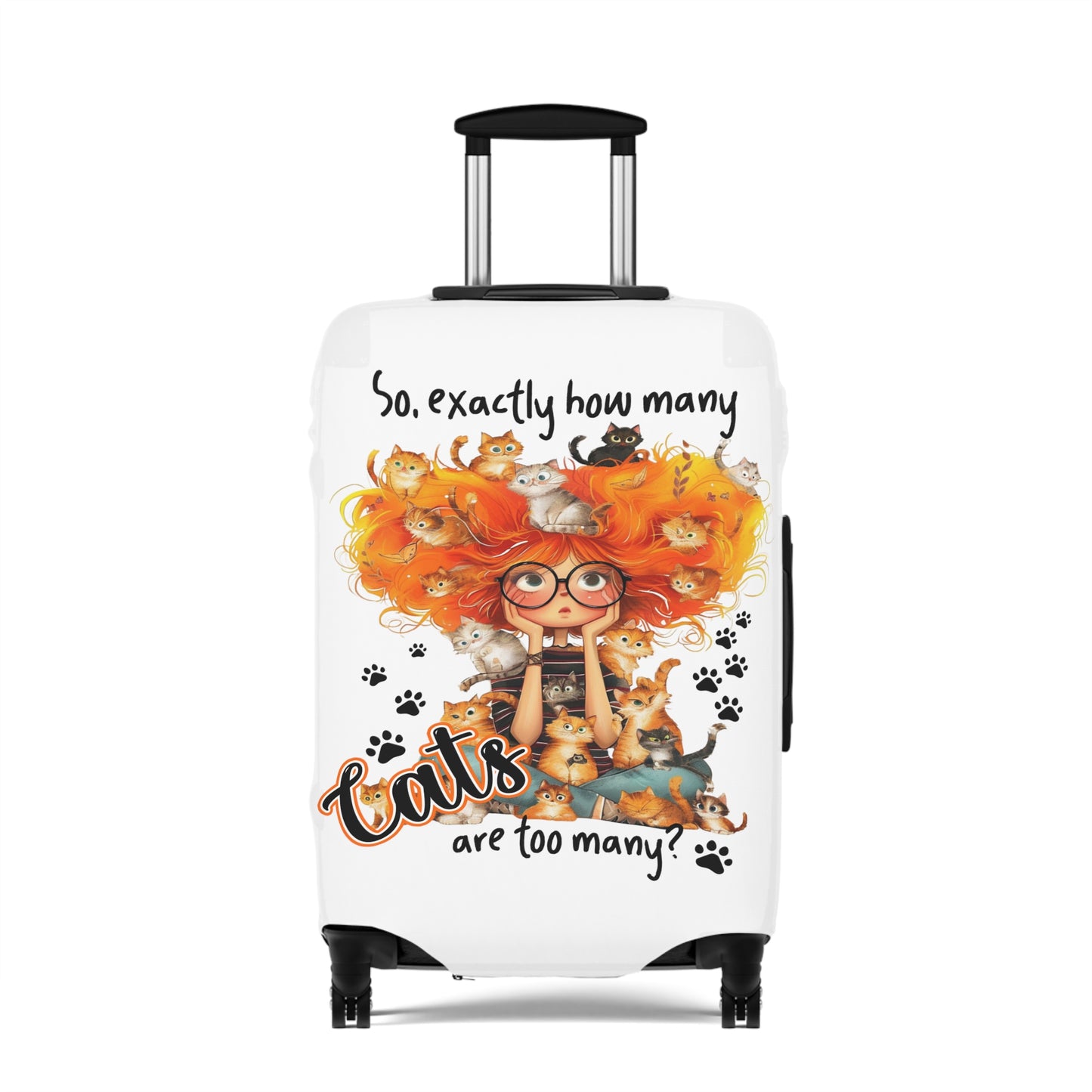 Luggage Cover, Cat, Funny Quote, So how many cats are too many, awd-4016