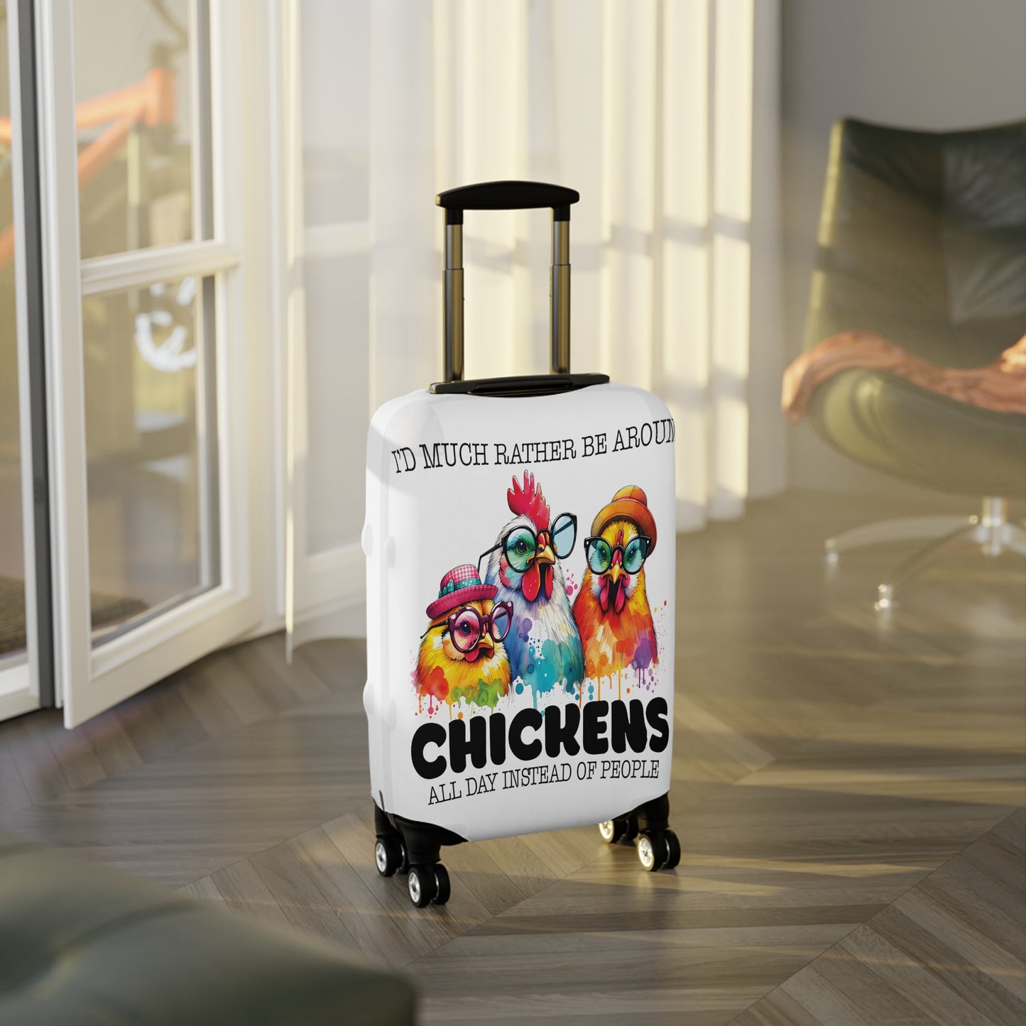 Luggage Cover, Chicken, I would much rather be around chickens, awd-1070