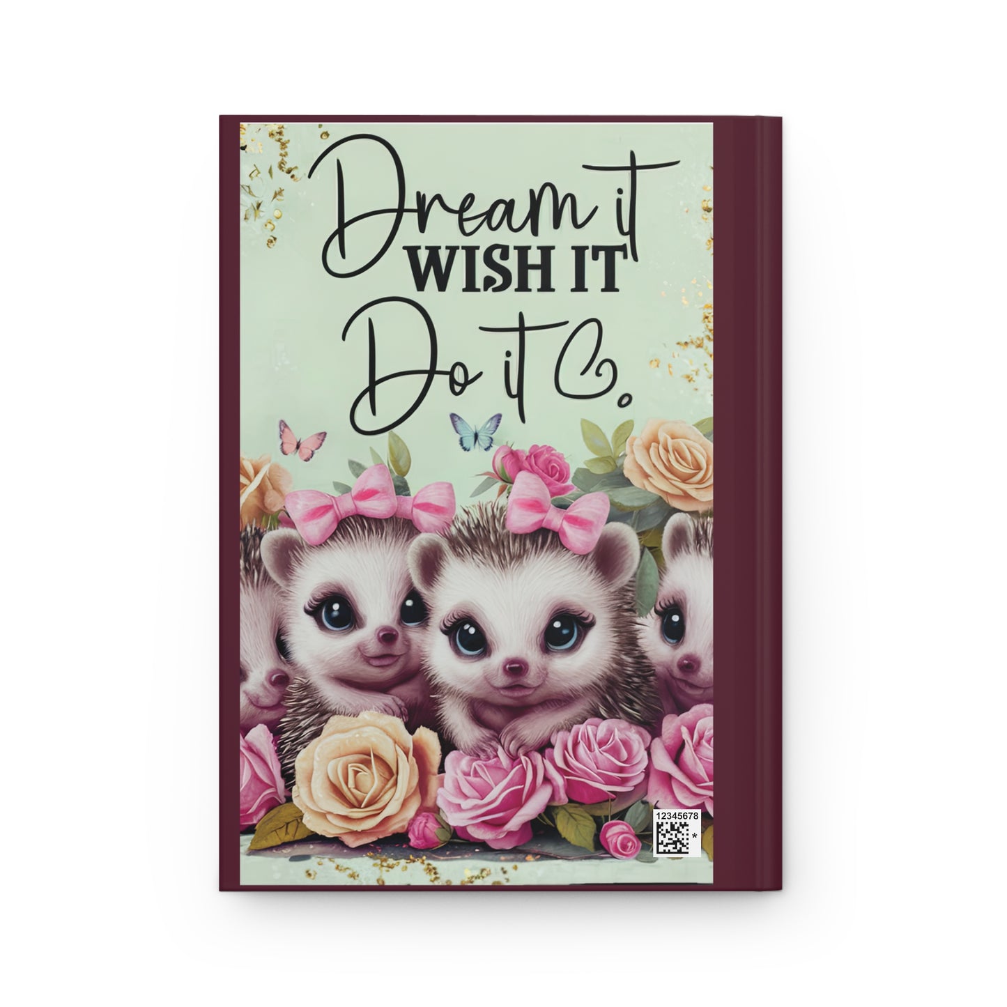 Personalised Hardcover Journal Matte, Hedgehog, Dream it Wish it, Do it, awd-1650