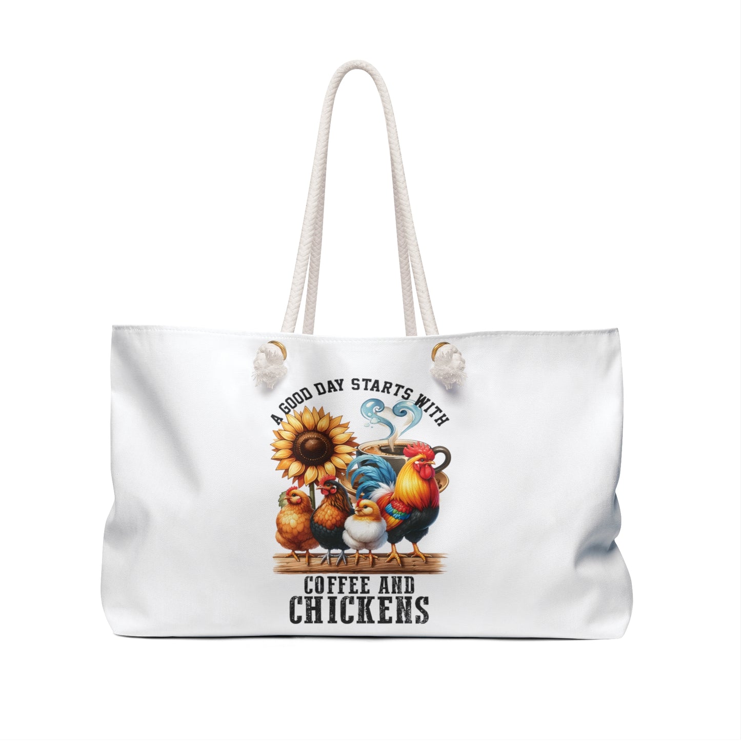 Personalised/Non-Personalised Weekender Bag, Chickens, Quote, A Good Day Starts with Coffee and Chickens, Large Weekender Bag, Beach Bag, Book Bag