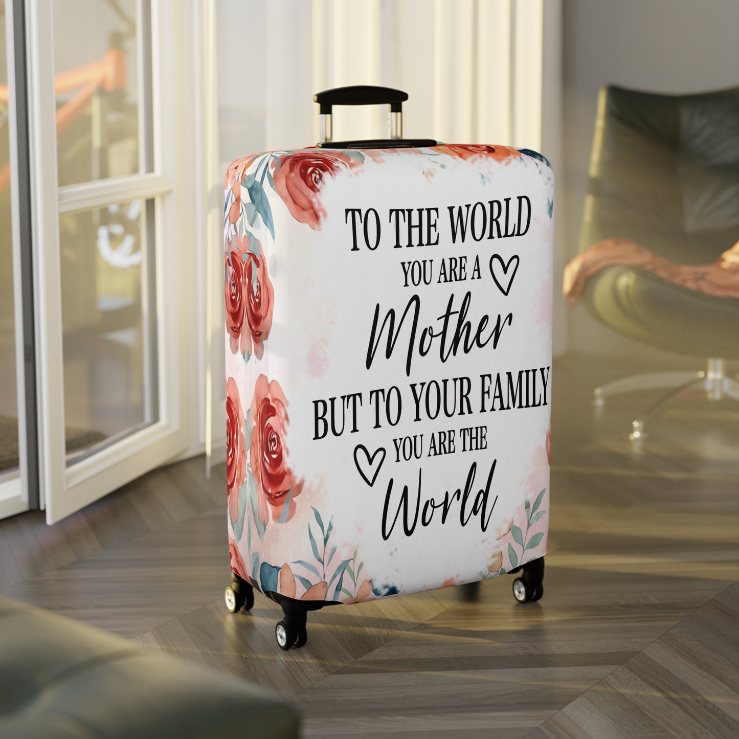 Luggage Cover, To the world you are a Mother but to your family you are the World, awd-535