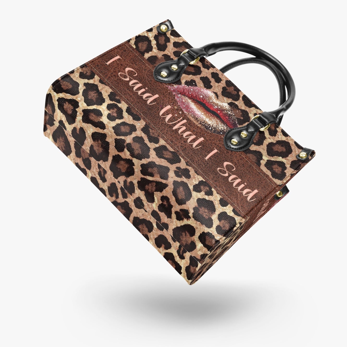 Women's Tote Bag - Leopard Print, Lip, I Said What I Said