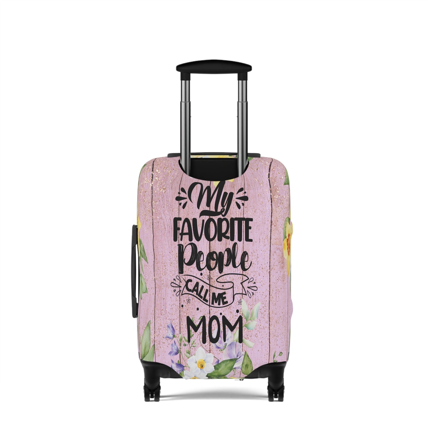 Luggage Cover, My favorite People call me Mom, awd-1363