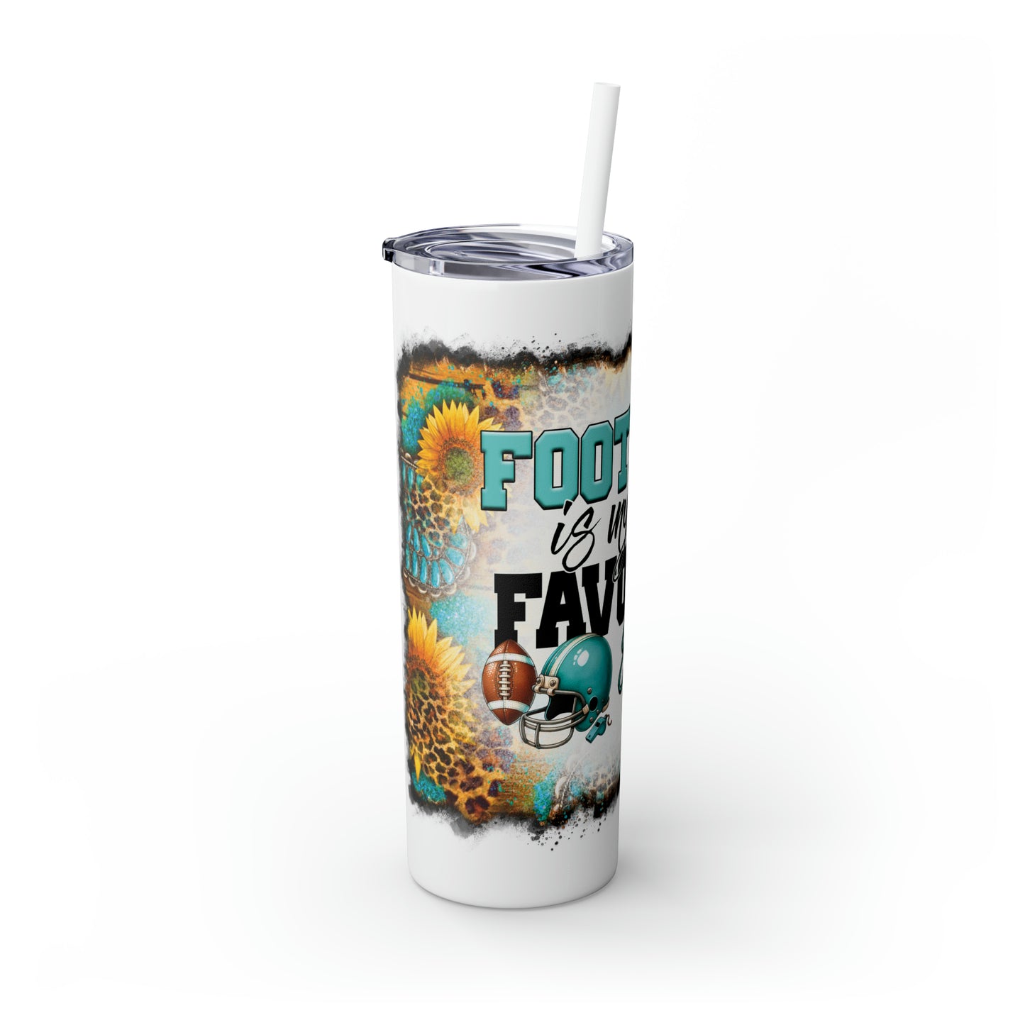 Skinny Tumbler with Straw, 20oz, Sunflowers, Western, Quote, Football is My Favorite Season