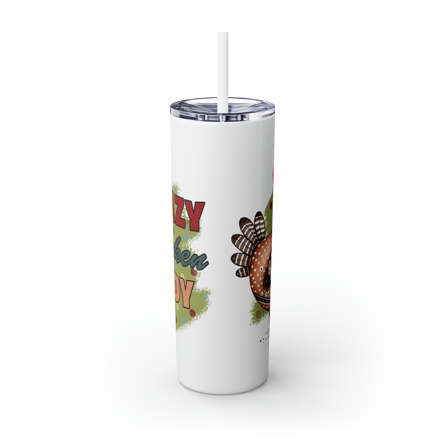 Skinny Tumbler with Straw, 20oz, Crazy Chicken Lady, awd-1265