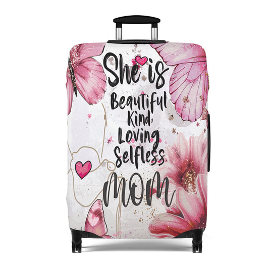 Luggage Cover, She is Beautiful, Kind, Loving, Selfless, Mom, awd-1717