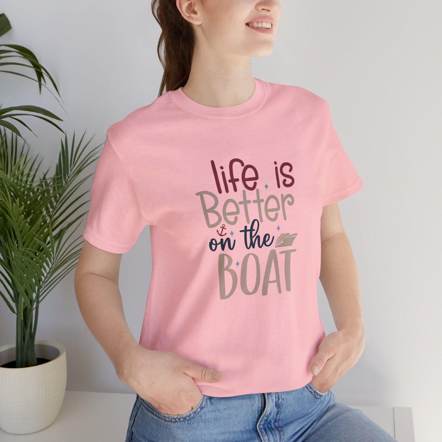 Unisex Adults Jersey Short Sleeve Tee, Cruise Tee, Life is Better on a Boat, 100% Cotton, Light Fabric 142 g/m²