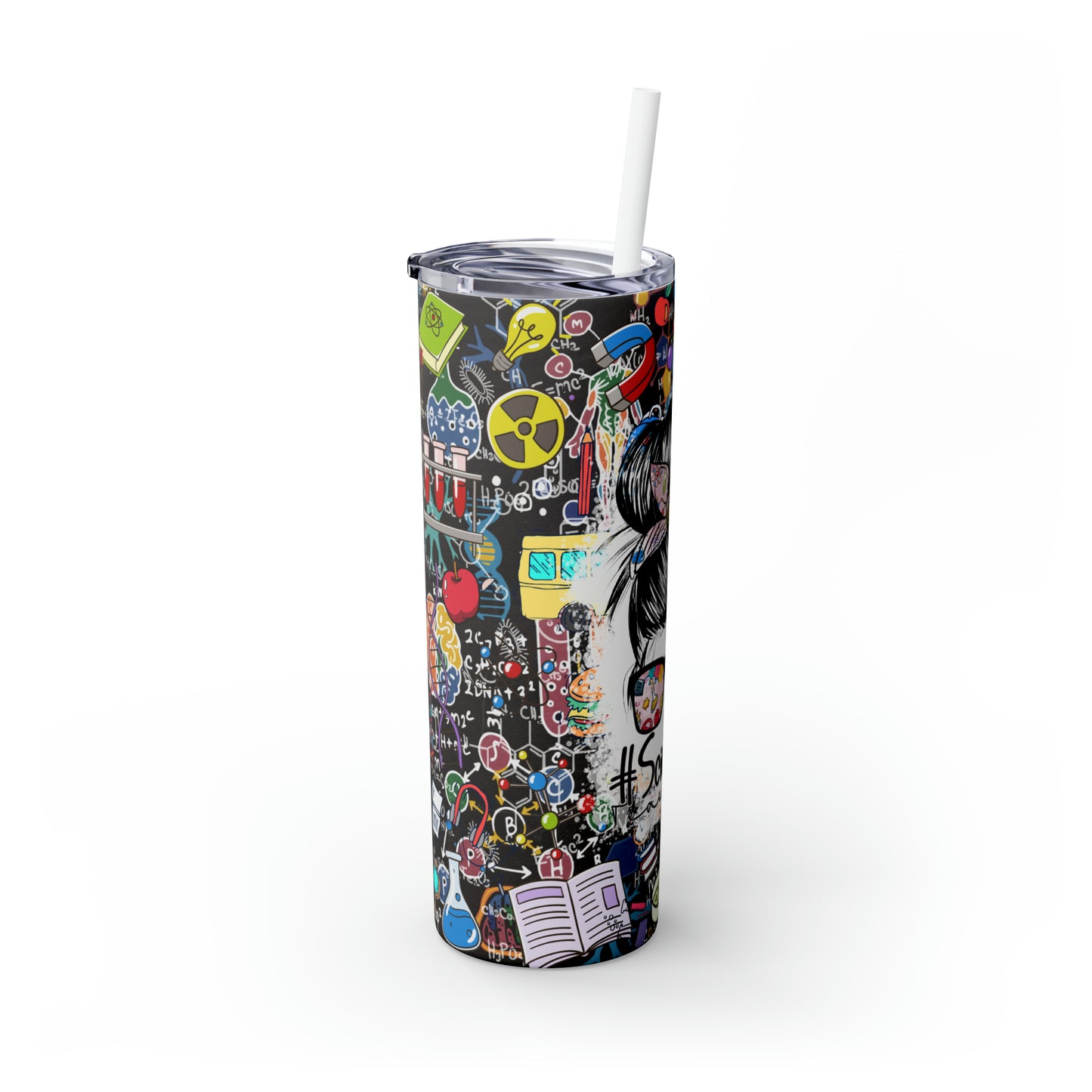 Skinny Tumbler with Straw, 20oz,  Science Teacher