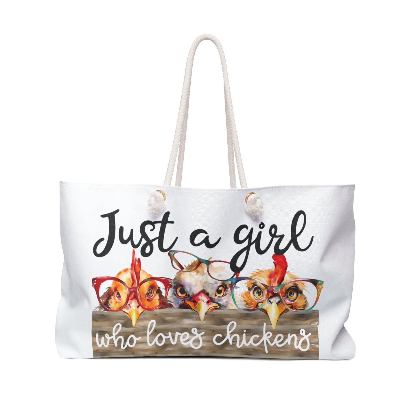 Personalised/Non-Personalised Weekender Bag, Chickens, Quote, Just A Girl Who Loves Chickens, Large Weekender Bag, Beach Bag, Book Bag