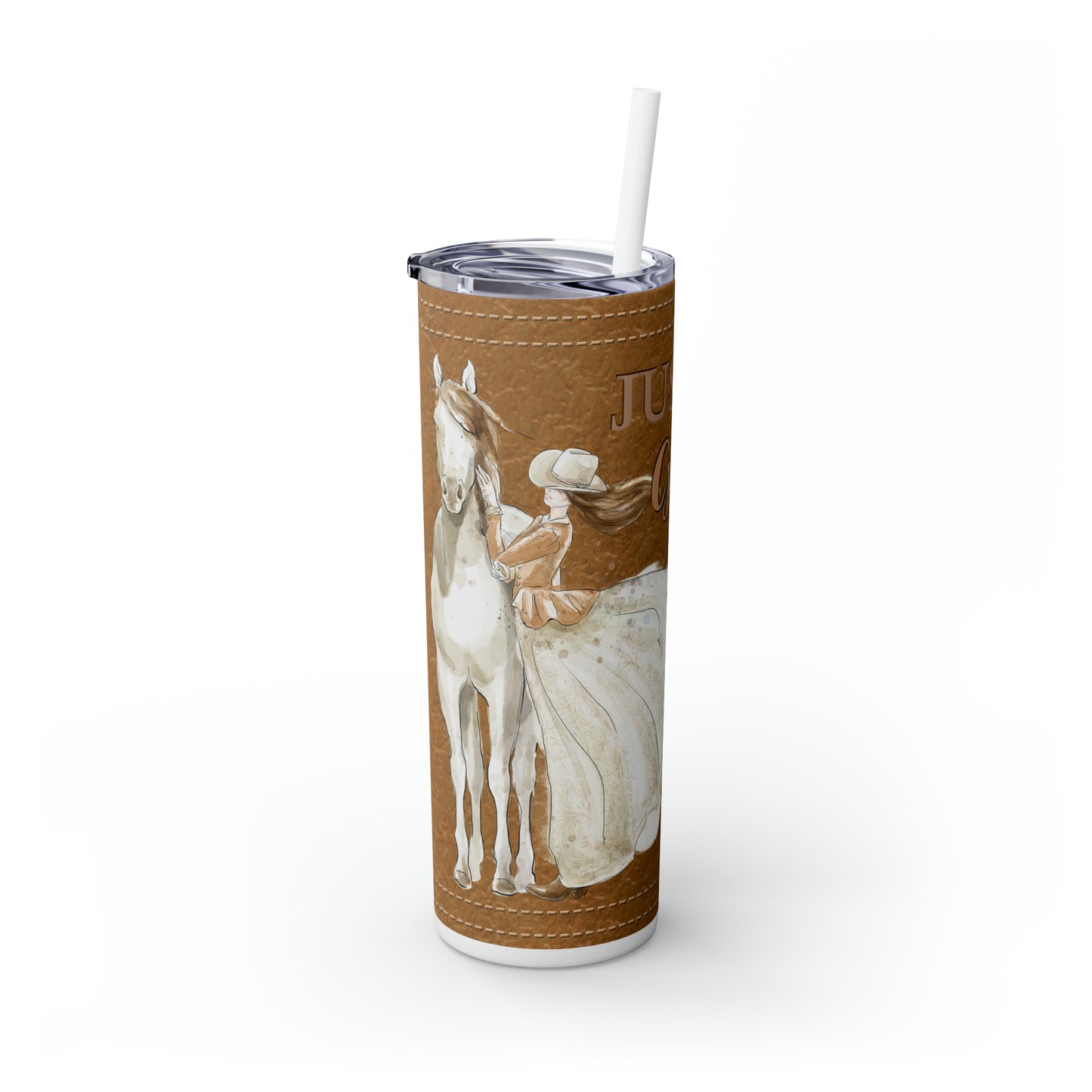 Skinny Tumbler with Straw, 20oz, Personalised, Horse and Girls, Western, Just a Girl Who Loves Horses