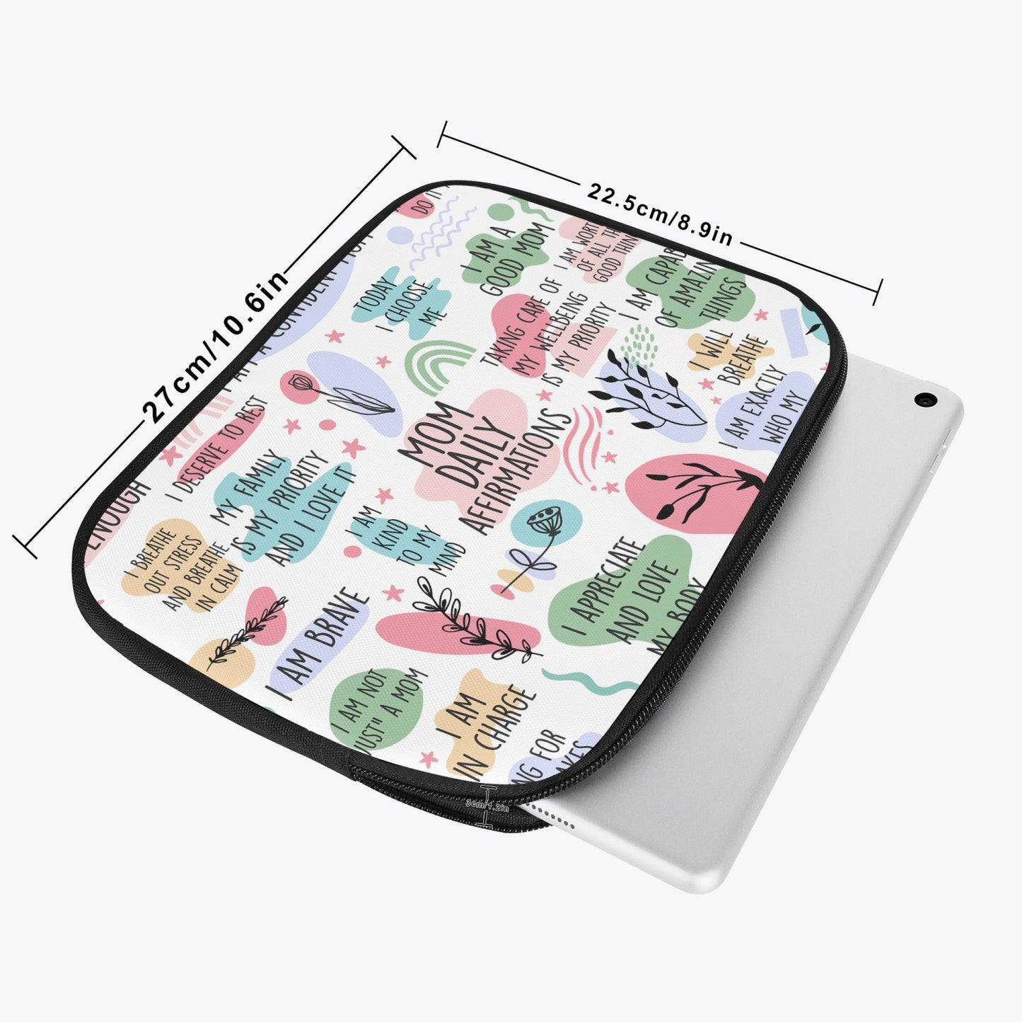 Tablet Sleeve - Affirmations - Mom