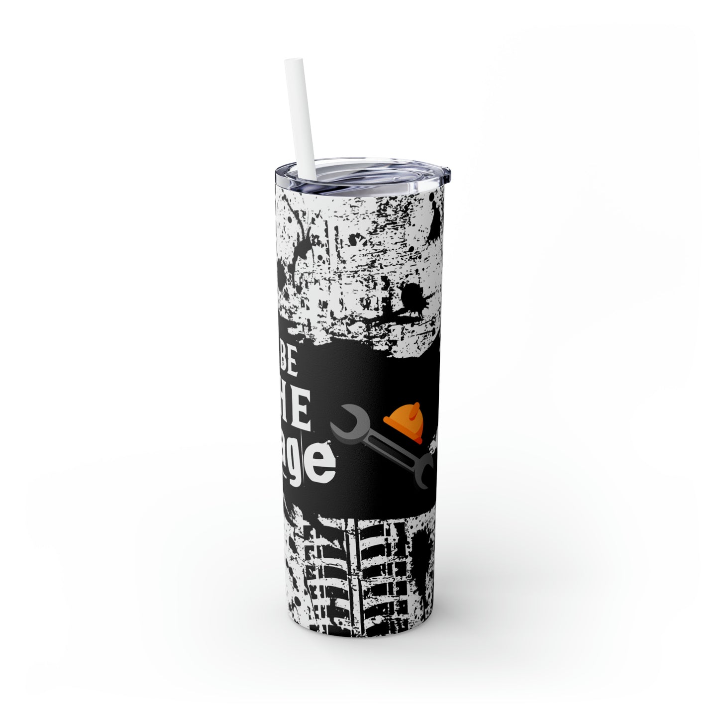 Skinny Tumbler with Straw, 20oz, I Will be in the Garage