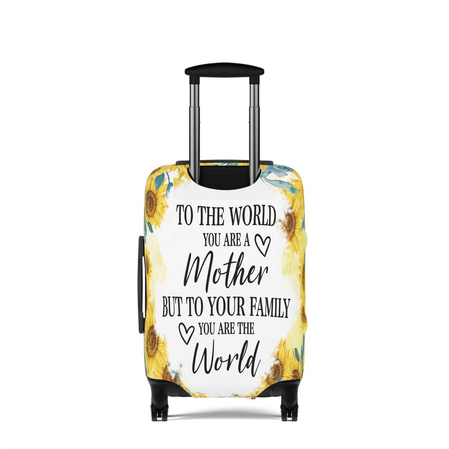 Luggage Cover, To the world you are a Mother but to your family you are the World, awd-534