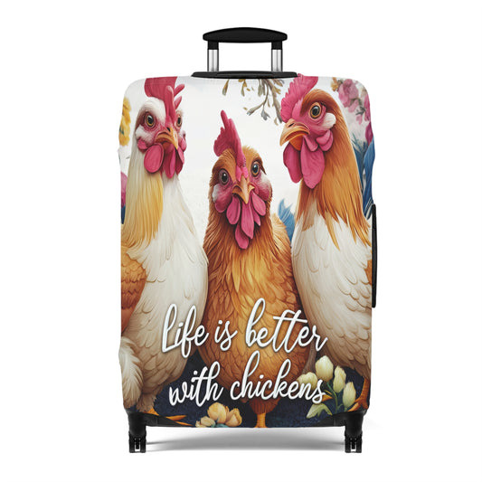 Luggage Cover, Chickens, Life is better with Chickens, awd-1676