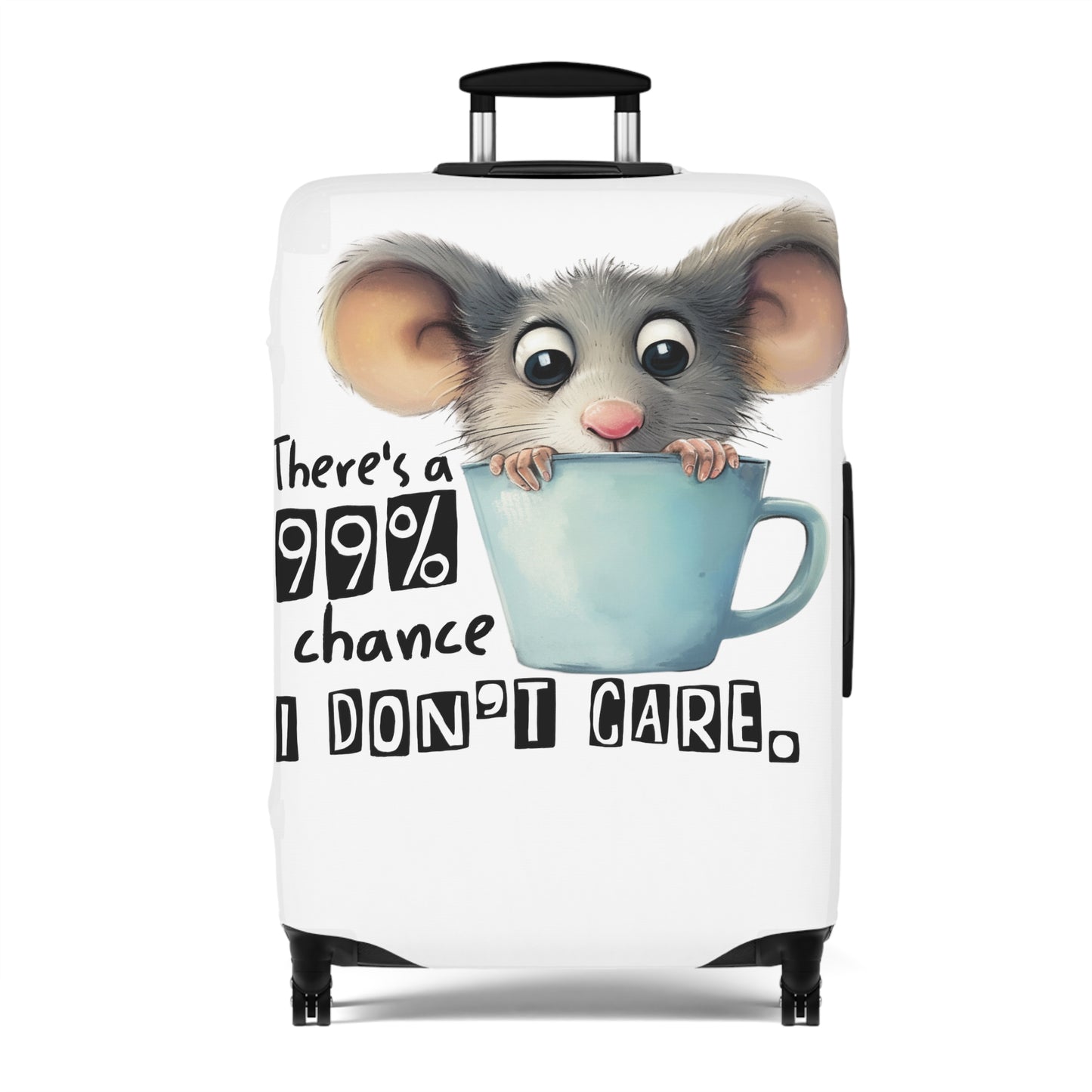 Luggage Cover, Mouse, There's a 99% chance I don't care, awd-4009