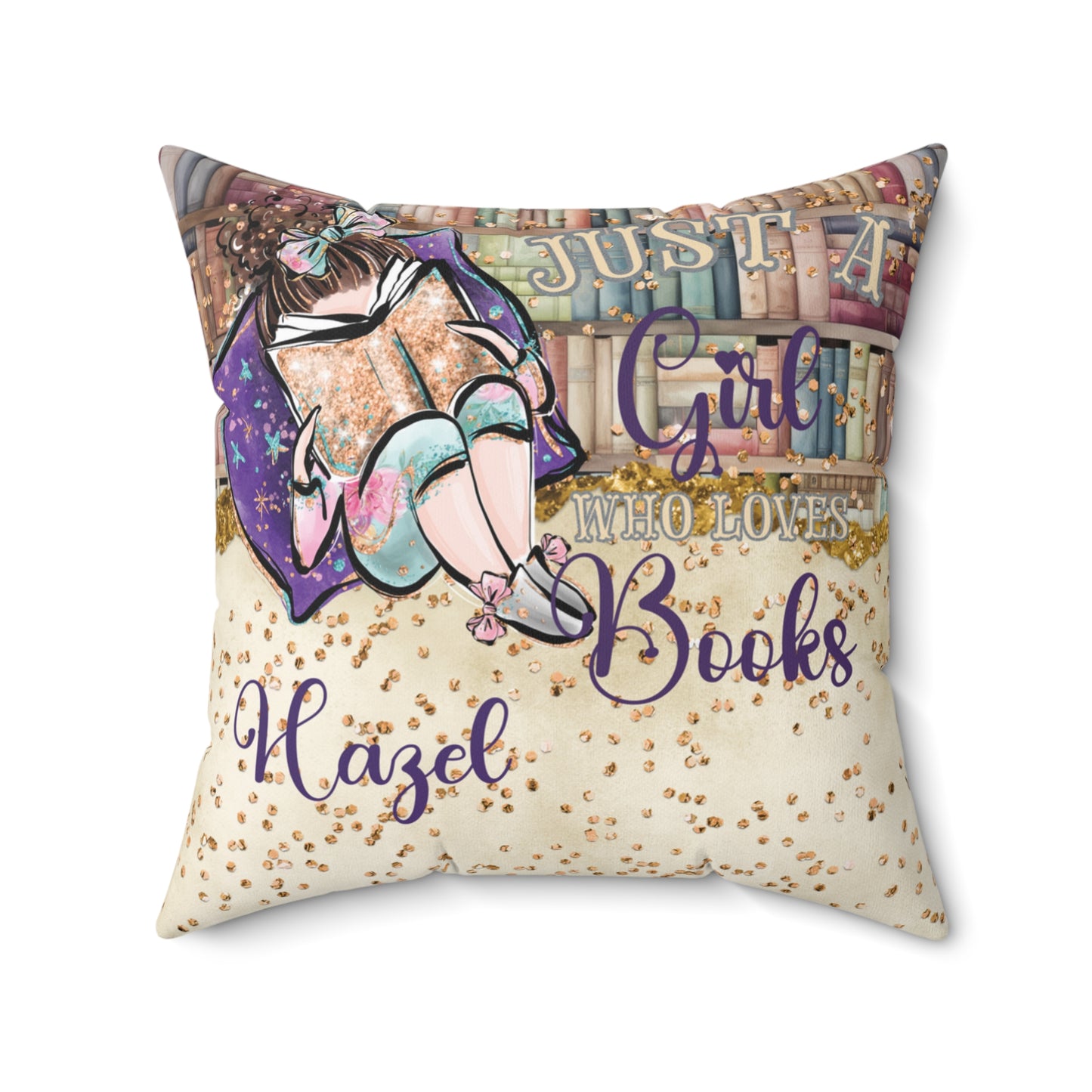 Polyester Square Pillow, Just a Girl who Loves Books, Brunette Hair