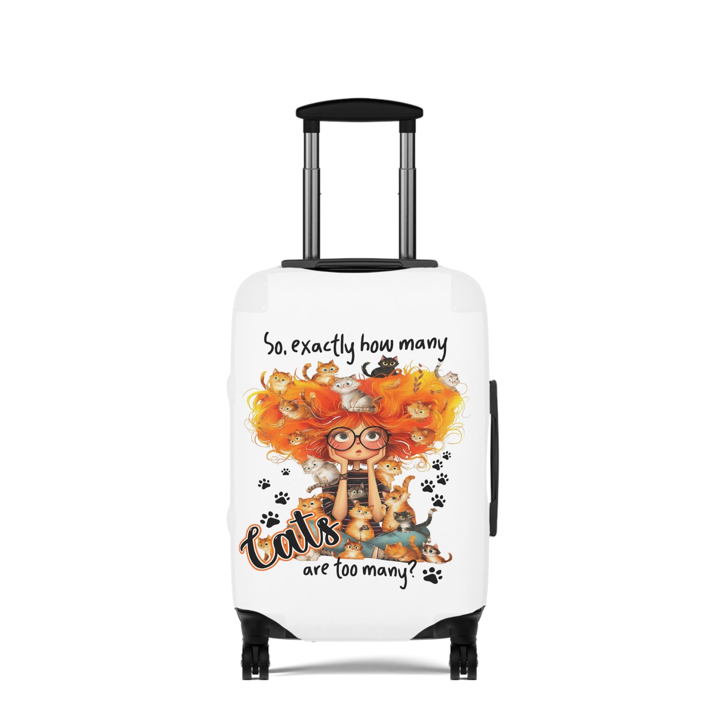 Luggage Cover, Cat, Funny Quote, So how many cats are too many, awd-4016