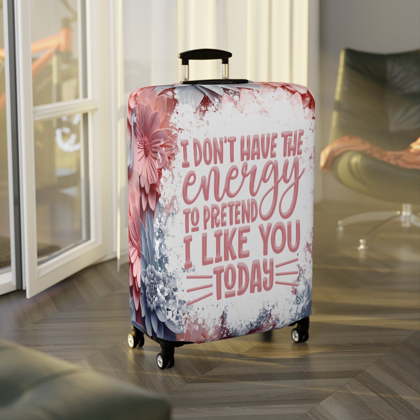 Luggage Cover, I don't have the energy to pretend I like you today, awd-1688