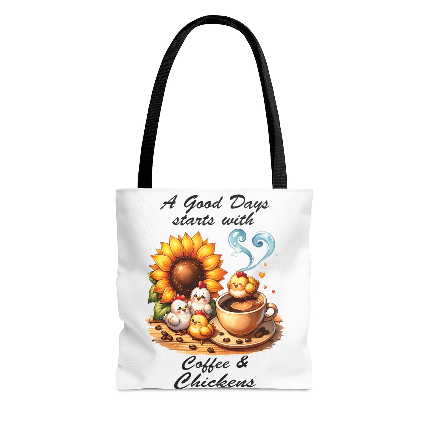 Tote Bag, Chickens, A Good Day Starts with Coffee and Chickens