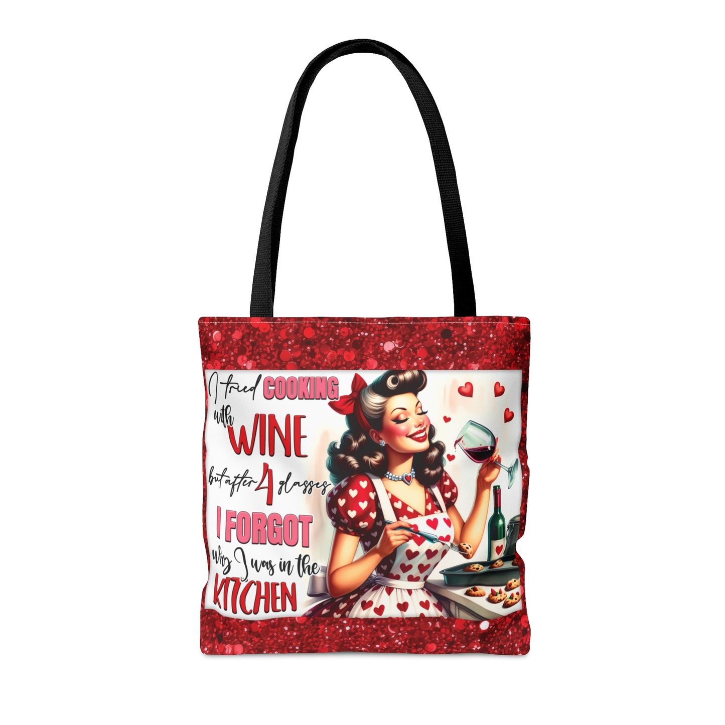 Tote Bag, Retro, I tried cooking with Wine but after 4 Glasses I forget why I was in the Kitchen