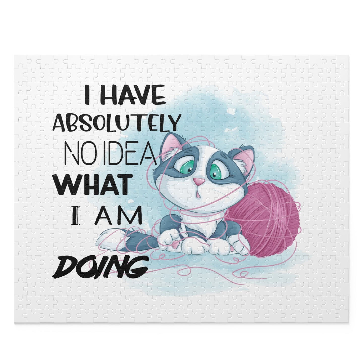 Personalised/Non-Personalised Puzzle, Cat, I Have absolutely no idea what I am doing (120, 252, 500-Piece)
